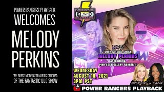 Power Rangers Playback with Melody Perkins!