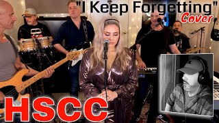 HSCC - I Keep Forgetting (Michael McDonald)  |  REACTION