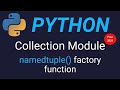 namedtuple function in Python | Collection Module