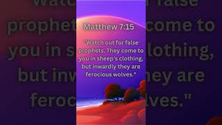 Matthew 7:15 #christianmotivation #verseoftheday #shortvideo #dailybread