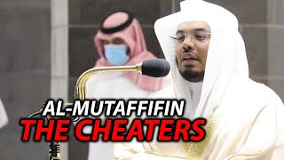 Al-Mutaffifin (THE CHEATERS) | Sheikh Yasser Dossary | Full English Translation