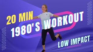 The 80's DANCE PARTY WORKOUT | 20 Minute LOW IMPACT AEROBICS