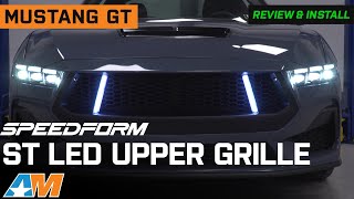 2024-2026 Mustang GT SpeedForm ST LED Upper Grille Review & Install