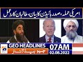 Geo News Headlines 07 AM | U.S President Joe Biden | ECP | Foreign Funding Case Verdict | 2 Aug 2022