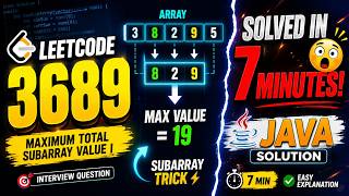 LeetCode 3689 Solved in 7 Minutes | Maximum Total Subarray Value I | Java Solution