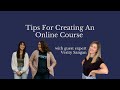 Episode 26 |  Tips For Creating An Online Course with guest expert Verity Sangan