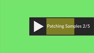 Patching Samples 2/5