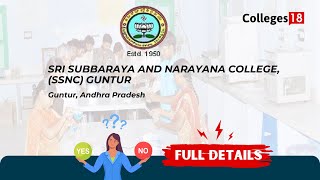 Exploring Sri Subbaraya and Narayana College, (SSNC) Guntur