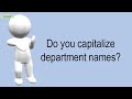 Do You Capitalize Department Names
