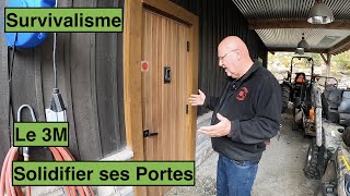 Solidifier ses Portes \u0026 Fenêtres | Benoît Survivaliste