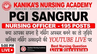 PGI Sangrur Nursing Officer 2022 - Most Important MCQs Live Discussion Part-5