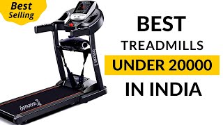 ✅ 10 Best treadmills Under 20000 for Home Use in India 2020