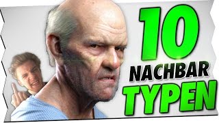 10 NACHBAR TYPEN!