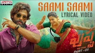 #SaamiSaami Full Song(Telugu) Lyrical | Pushpa Songs | Allu Arjun, Rashmika | DSP | Sukumar