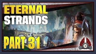 Eternal Strands | Part 31