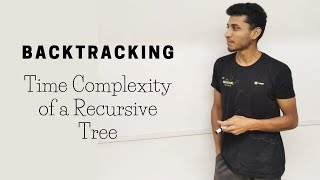 7 Time Complexity of a Recursive Tree