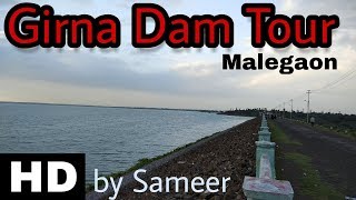 | Girna Dam Tour | Malegaon | by Sameer Khan by every things