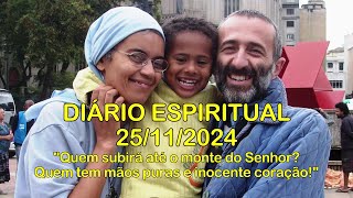 DIÁRIO ESPIRITUAL MISSÃO BELÉM - 25/11/2024 - Sl 23(24)