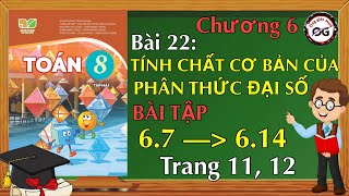 Toán 8 - Bài: 6.7, 6.8, 6.9, 6.10, 6.11, 6.12, 6.13, 6.14 trang 11, 12