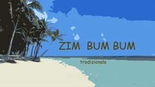 ZIM BUM BUM