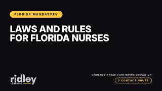 Laws And Rules For Florida Nurses