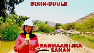 Deegaanka Bixin-Duule |Barnaamijka Sahan |  By Sagal Guure HCTV 2020