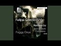 Foggy Days (Berni Turletti Remix)