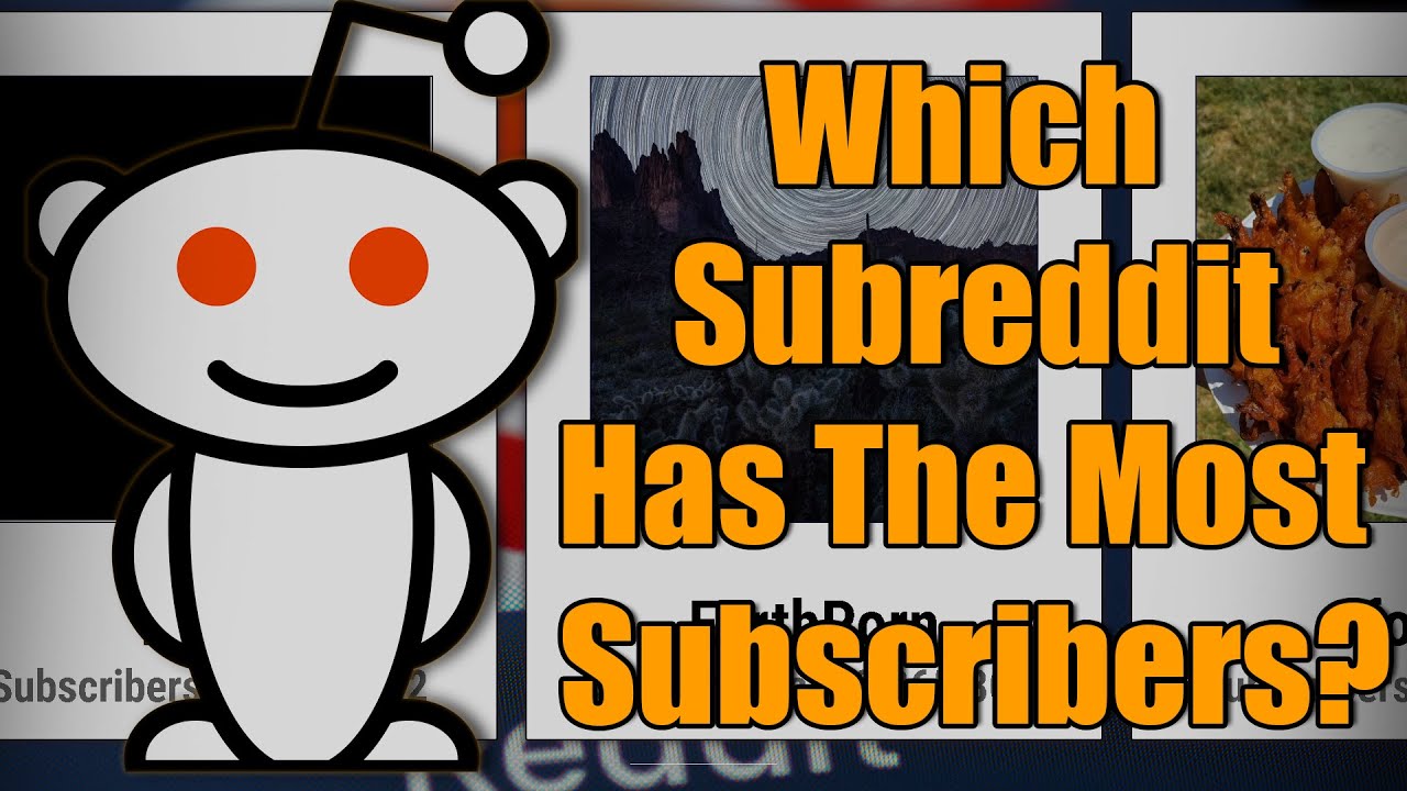 Comparison: Most Subscribed Subreddits - YouTube