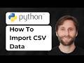 How to Import CSV Data into Python [2026 Guide]