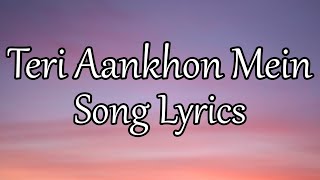 Teri Aankhon Mein Lyrics - Divya K - Darshan R, Neha K - Pearl V Manan B - Radhika, Vinay
