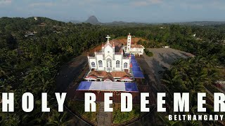 Holy Redeemer Church | Belthangady |Mangalore  Diocese