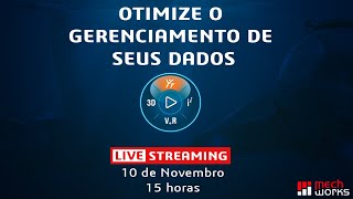 Otimize o Gerenciamento de seus dados com soluções conectadas ao SOLIDWORKS