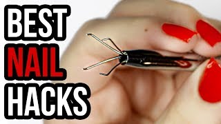 10 Best Nail Hacks EVERYONE Should Know!