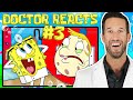 ER Doctor REACTS to Hilarious SpongeBob SquarePants Medical Scenes #3