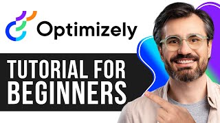 Optimizely Tutorial for Beginners | Master A/B Testing & Experimentation 2026