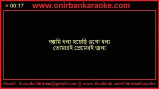 Ami Dhonno Hoyechi Ogo Dhonno Karaoke By Probal Chowdhury