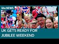 UK prepares for Queen's Platinum Jubilee weekend celebrations | ITV News