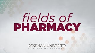 Fields of Pharmacy