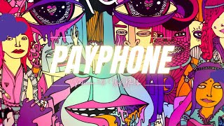 Maroon 5 - Payphone Ft. Wiz Khalifa (Lyric Video, Clean Version)