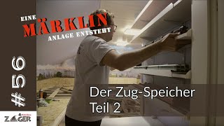 Der Zug-Speicher Teil 2 - #56