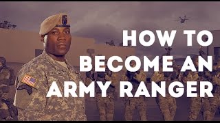 Army Ranger Requirements - How to Become an Army Ranger.
