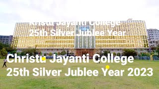 Kristu Jayanti College K.Narayanapura Grand Ccelebrating 25th silver jubilee year 2023