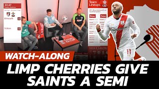 CUP WATCHALONG: AFC Bournemouth 0 - 3 Southampton | Cherries Crash Out To South Coast Neighbours