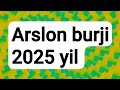 ARSLON burji 2025 yil🌻yulduzlar# ruhiyat#yangi yil#yangi oʻyin#bu juda qiziq#goroskop