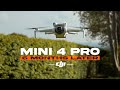 DJI Mini 4 Pro Longterm Review!