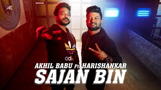 Sajan Bin | Bandish Bandits | KS Harisankar | Akhil Babu