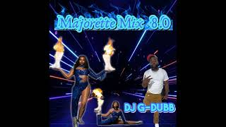 Majorette Mix 8.0 || Majorette Fast Mix || Dance Mix || Jsette Mix ||