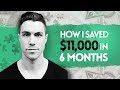 How to Save Money | 7 Surprising Ways to Save Over $11,000 in 6 Months How to Save Money | 7 Surprising Ways to Save Over $11,000 in 6 Months