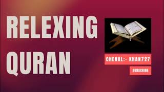 Relexing Quran (Part 2)🌹🌹#quran #quranrecitation #islam #viral #video @M_Saim_12_