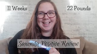 Saxenda Positive Review and Results Week 11